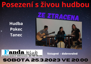 Posezení s živou hudbou ZE ZTRACENA ve Fanda klubu v Černovicích 1